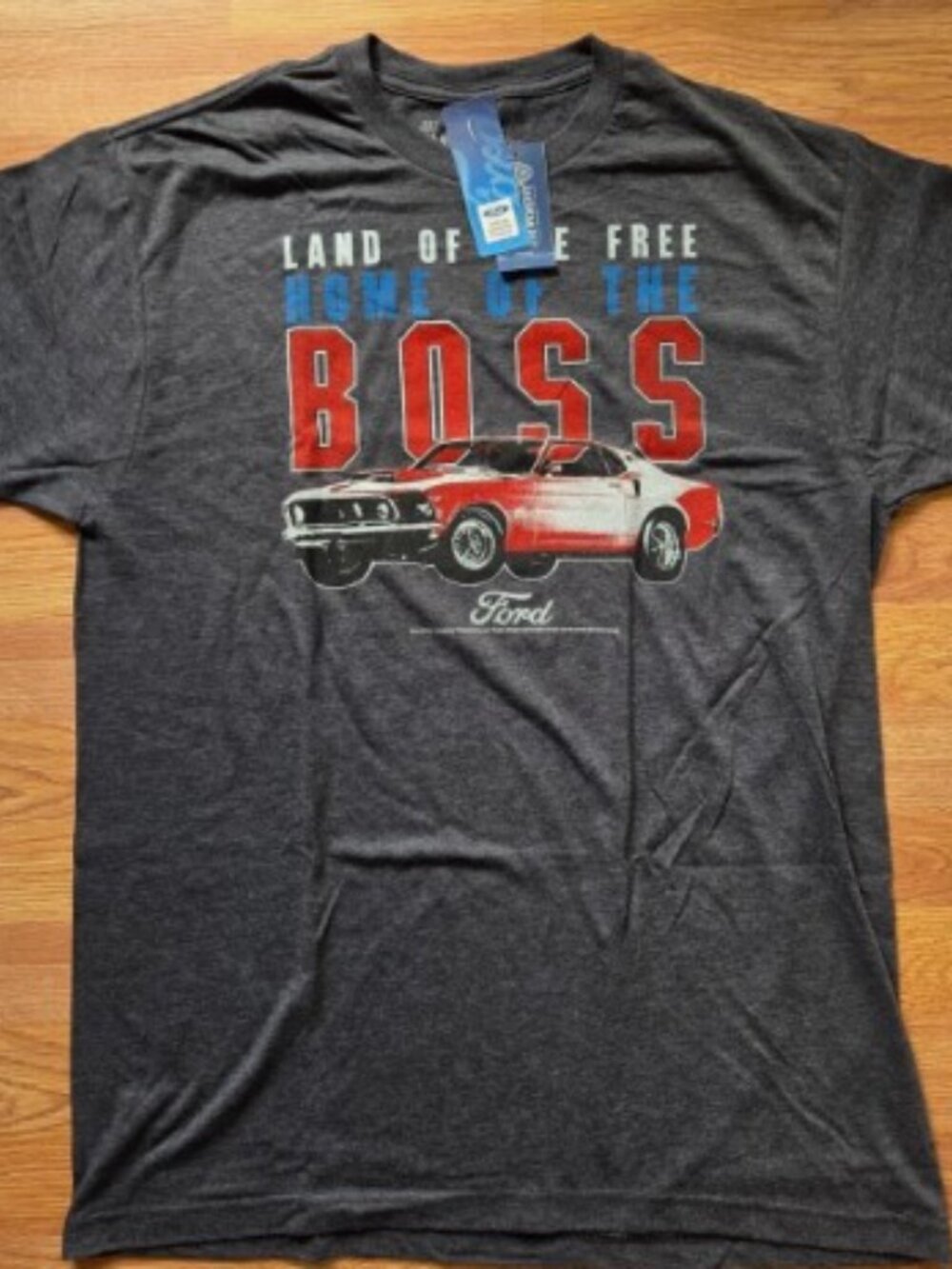 Ford Men's Tshirt L 'Land Of The Free Home Of The Boss'NWT Patriot USA American
